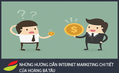 Hướng dẫn Internet Marketing đầy đủ nhất từ Hoàng Bá Tầu
