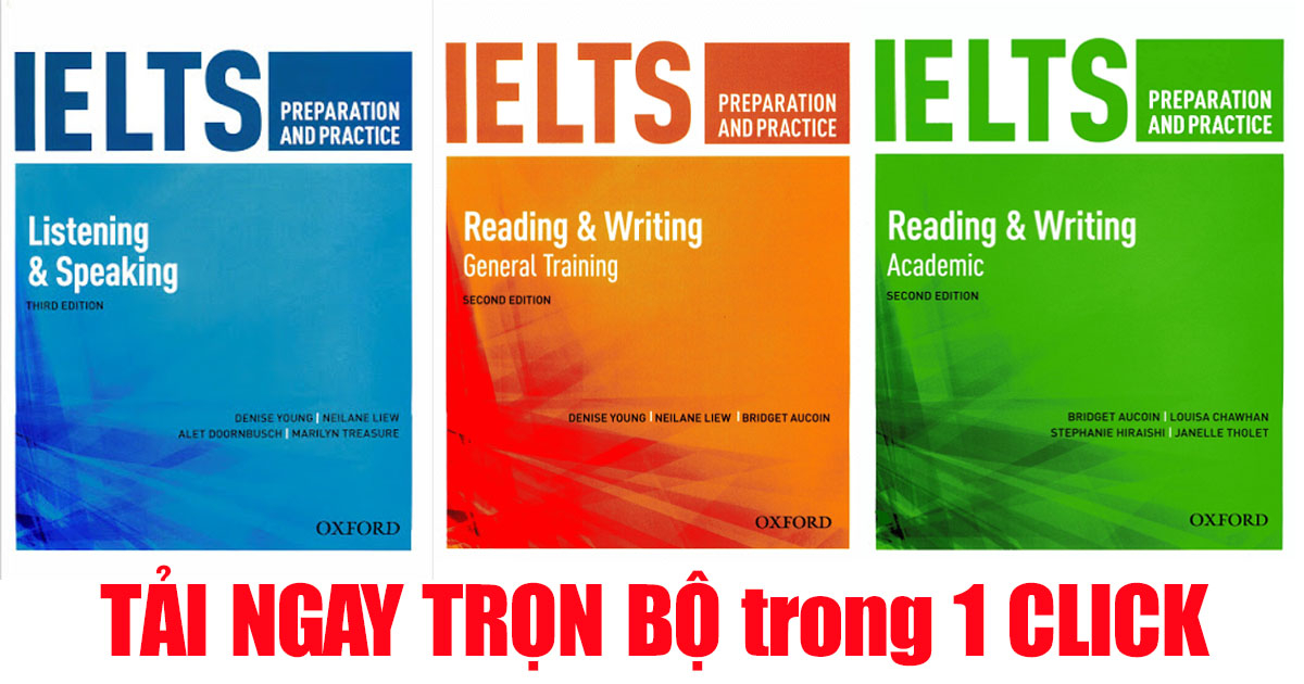 Trọn bộ IELTS PreParation and Practice Listening, Speaking, Writing, Reading