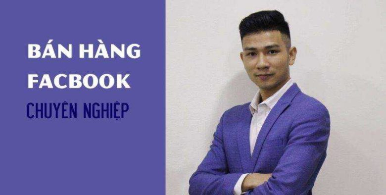 Khoá học bán hàng Facebook chuyên nghiệp 2022