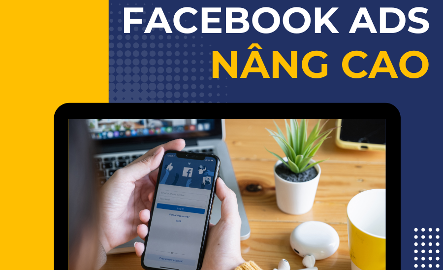 Facebook Ads nâng cao