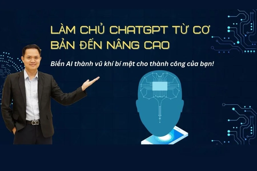 Làm chủ Chat GPT từ cơ bản đến nâng cao